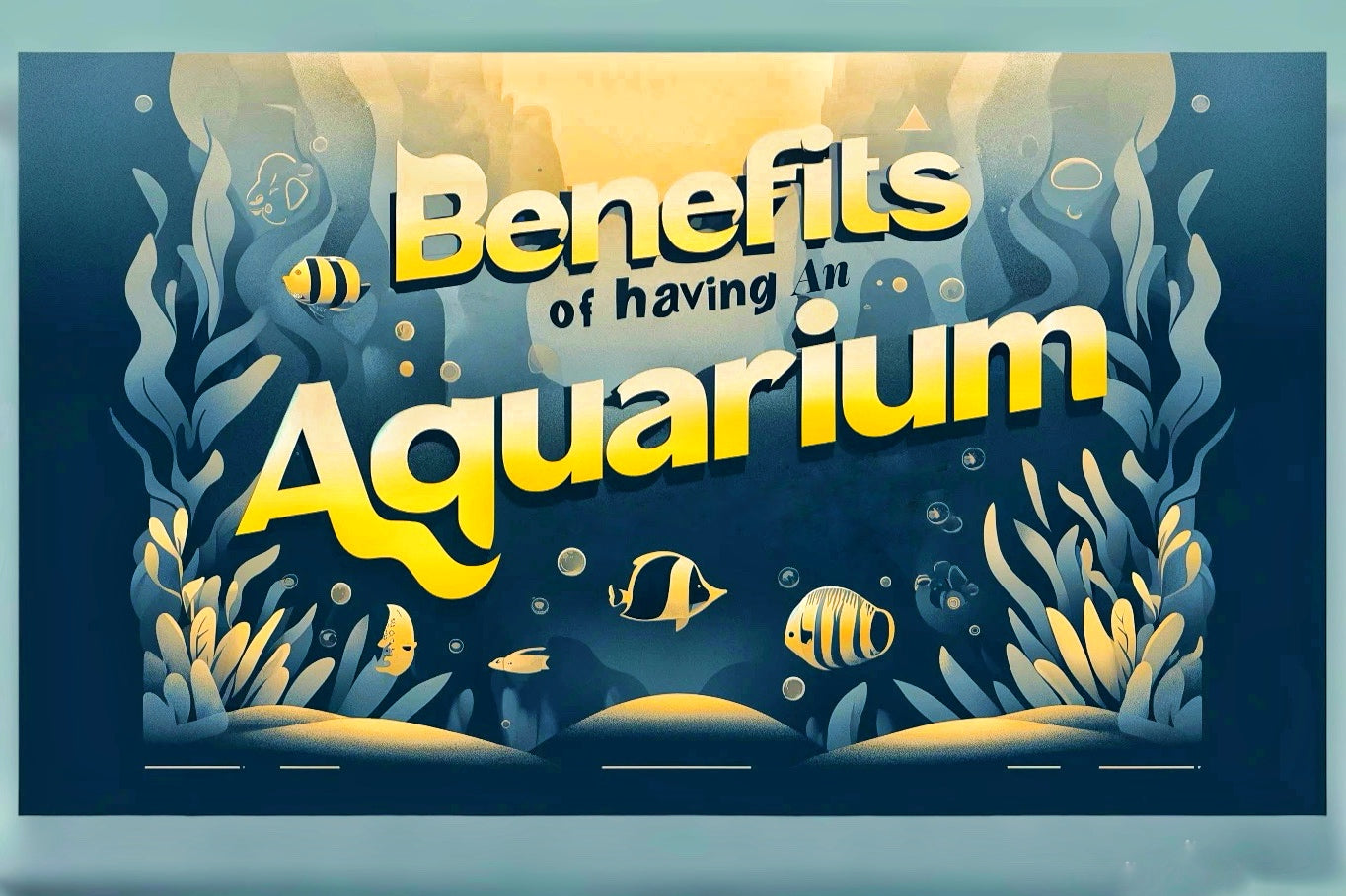 The Psychological Benefits of Having an Aquarium